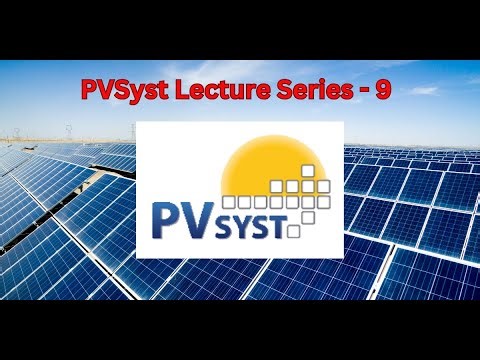 PVSyst Lecture Series - 9 (Defining the Horizon and SunPath)