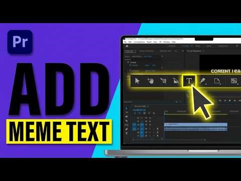 How to Add Meme Text in Premiere Pro 2026 (Full Guide)