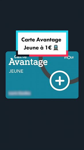 Carte Avantage Jeune à 1€ 🚊 On vous explique comment faire ⬆️