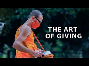 The Art of Giving | A Monk's Guide to Generosity (5 Tips)
