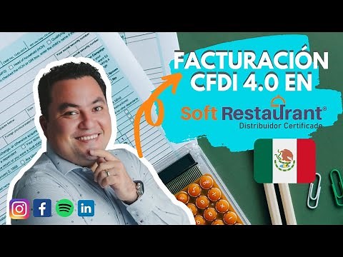 🎯🔟Tutorial Electronic Invoice (CFDI 4.0)🇲🇽 in SOFT RESTAURANT 10 ✅