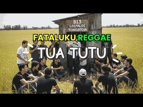 FATALUKU REGGAE || TUA TUTU || #musikfoun2025 #timorleste #lospalos