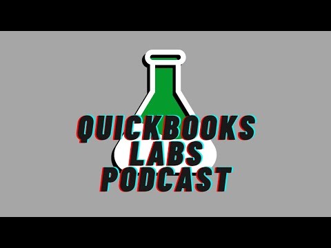 QuickBooks Labs Podcast #82 📱