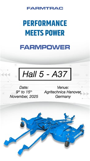Farmtrac Farmpower — The Ultimate Duo at Agritechnica 2025! 🌾 We’re gearing up for the world’s leading agricultural machinery exhibition — Agritechnica 2025, happening from 9th to 15th November in Hanover, Germany. Join us as we redefine productivity and power in modern agriculture — because when Farmtrac meets Farmpower, farming meets its next revolution. 🌍✨ 📍Hannover, Germany 📅9–15 November 2025 📌Hall 5 | Stand A37 AGRITECHNICA #Farmtrac #Agritechnica2025 #FarmingInnovation #GlobalFarming