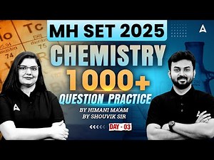 MH SET 2025 | Chemistry 1000+ Questions Practice | Boost Your MH SET Preparation! 🚀