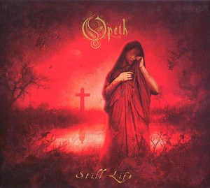Opeth - Still Life