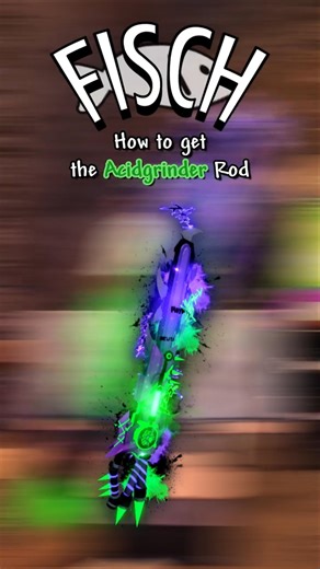 HOW TO GET LIMITED ACIDGRINDER DEV ROD IN FISCH #fisch #roblox #shorts