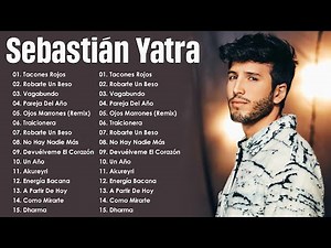 Sebastián Yatra Mix 2025 - Grandes Exitos De Sebastián Yatra - Canciones de Sebastián Yatra