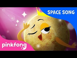 Venus | Planet Songs | Pinkfong Songs for Children - Videos For Kids