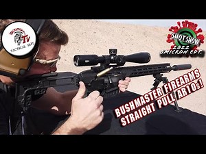 Bushmaster Firearms Straight Pull BA30 Shot Show 2022