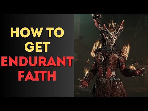 How to Get Endurant Faith - Diablo 4