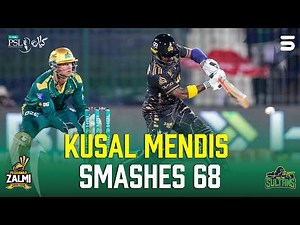 Kusal Mendis 68 Runs ⚡Classy Knock | Peshawar Zalmi vs Multan Sultans | M 22 | HBL PSL 11 | MZB1U
