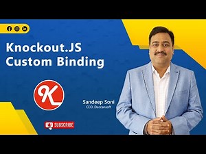 Part 12- what is Custom Binding in Knockout .JS