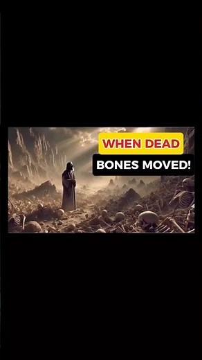 “When Dead Bones Moved | The Valley of Dry Bones (Ezekiel 37 Bible Story. #biblestories #shorts.