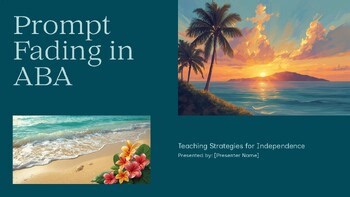 Prompt Fading in ABA | Step-by-Step Guide to Increasing Independence | 15-Page