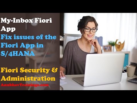 Fixing My Inbox Fiori App Issue | Fiori Workflow Integration Fiori Security & Administration Course