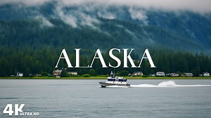 Shaped by Nature – The Geography of Alaska in 4K