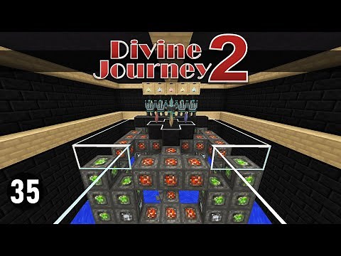 Divine Journey 2: Ep35 - Demonic Will & Life Essence Automation! Modded Minecraft
