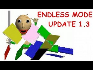 Endless Mode - Baldi's Basics in Education and Learning v1.3