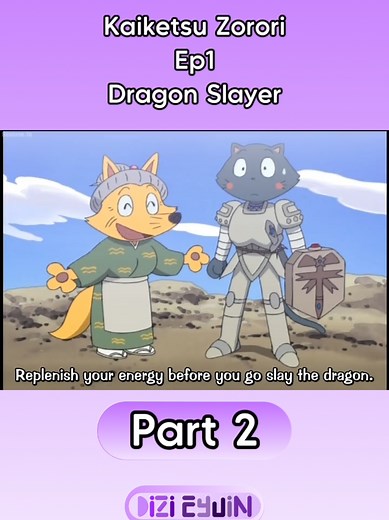 Kaiketsu Zorori Episode 1: Dragon Slayer Part 2