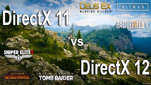 DirectX 11 vs DirectX 12 test in 6 games
