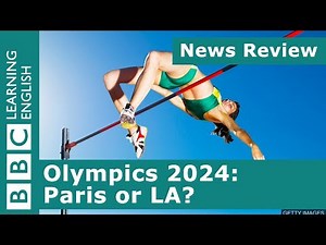 Olympics 2024: Paris or LA? BBC News Review