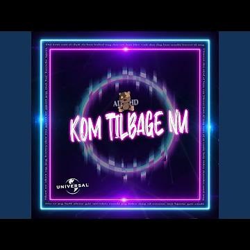 Kom Tilbage Nu