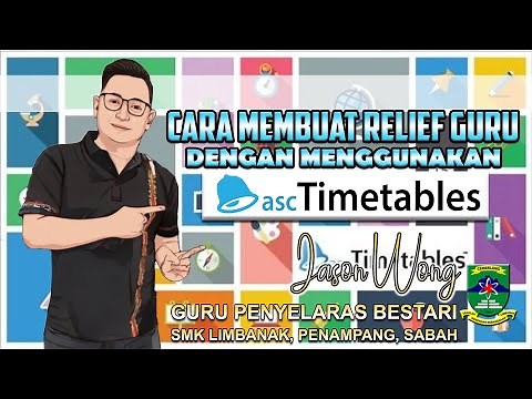 Cara Membuat Jadual Waktu Ganti Guru (Relief) Dengan Menggunakan ASC Substitution