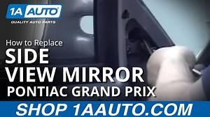 How To Replace Side View Mirror 1997-2003 Pontiac Grand Prix
