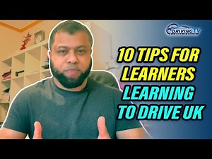 10 Tips For Learners Learning To Drive UK