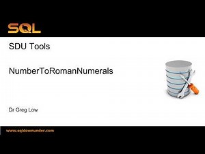 SDU Tools 91 Number to Roman Numerals in SQL Server T-SQL
