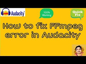 how to fix ffmpeg error in audacity