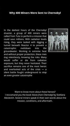 Why 400 Miners Were Sent to Chernobyl