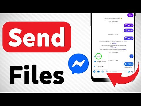 How To Send Files On Messenger (Updated)