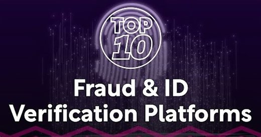 Top 10 Fraud & ID Verification Platforms Revolutionising Fintech