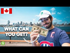 What Can YOU Get With $100 In Montreal Canada?