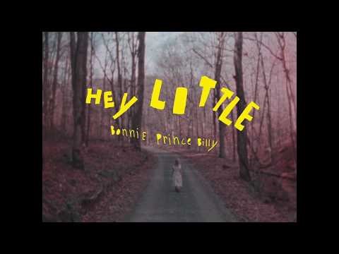 Bonnie "Prince" Billy - Hey Little (Official Video)