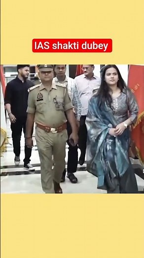 IAS shakti dubey#shorts #ytshorts #viralshorts #trendingshorts #viralvideo #trending #iasofficer