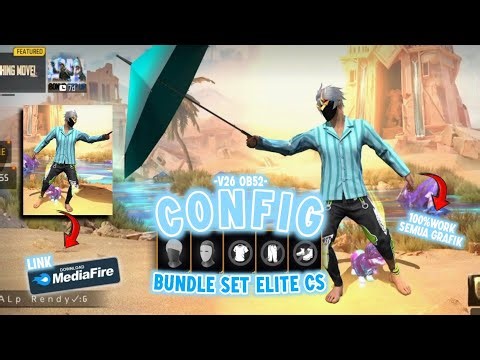 CONFIG FREE FIRE TERBARU❗CONFIG FF MAX & FF ORI 2026❗CONFIG BUNDLE SET ELITE CS V26 LINK MEDIA FIRE