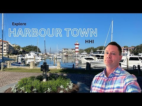 Complete Tour of Harbour Town, Hilton Head Island, SC