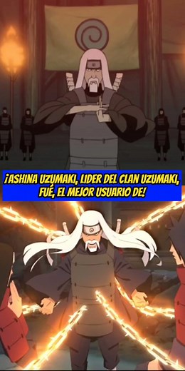Ashina Uzumaki, líder del Clan Uzumaki fue el mejor usuario de! #naruto #narutoshippuden #anime #animefan Ashina Uzumaki, líder del ClanUzumaki, fue el mejor usuario de!de! | JESSk
