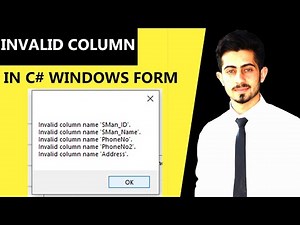 Invalid Column name ' Column ' in C# | Windows form