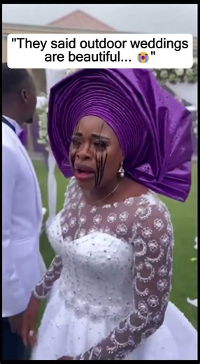 "They said outdoor weddings are beautiful... 😭"