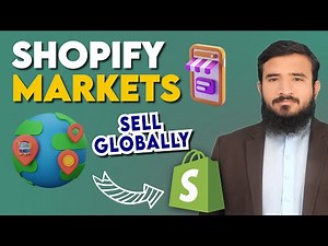 Shopify Markets | Easily Sell your products Globally with Shopify | Shopify Tutorials | Lesson 40