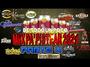 Mix Pa' Pistear 2021 (parte 4)