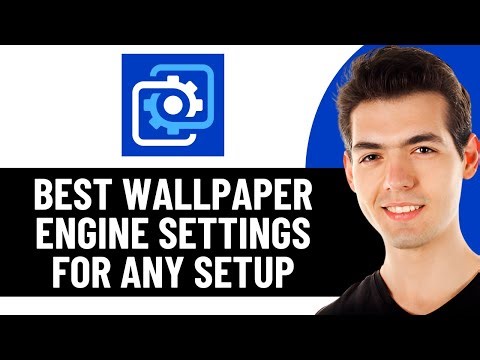 BEST WALLPAPER ENGINE SETTINGS FOR ANY SETUP (2025)