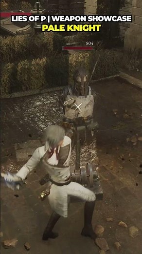 Lies of P - Pale Knight Weapon Showcase