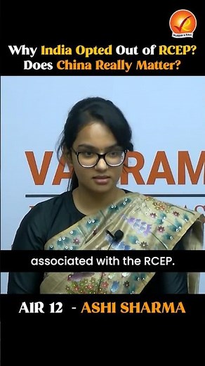 AIR 12 Explains India vs China in RCEP — UPSC Wants THIS Answer