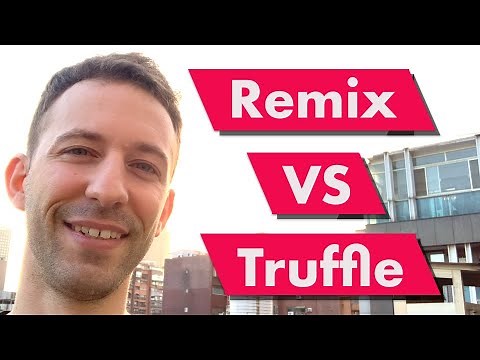 Remix vs Truffle: Which one is best for Solidity Development?