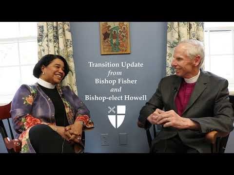 Transition Update from Bishop Fisher and Bishop-elect Howell